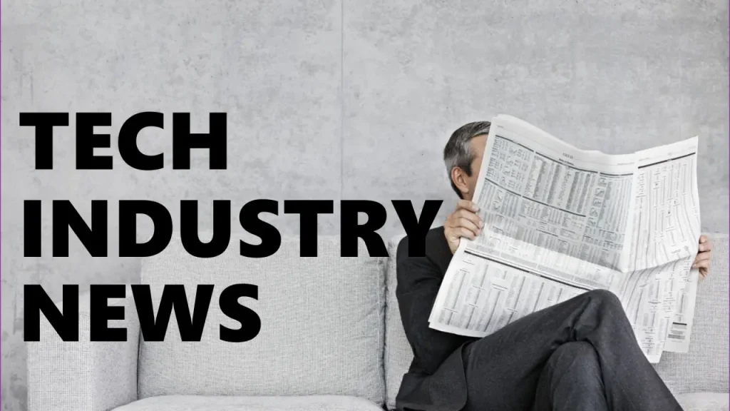 industry tech news